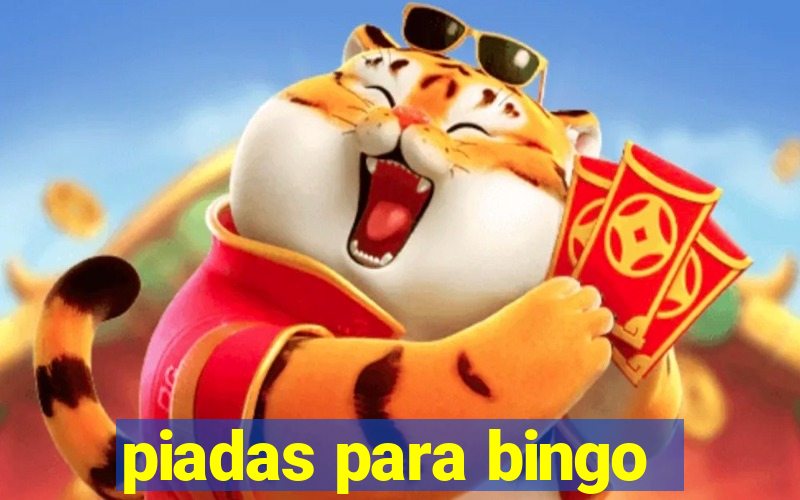 piadas para bingo